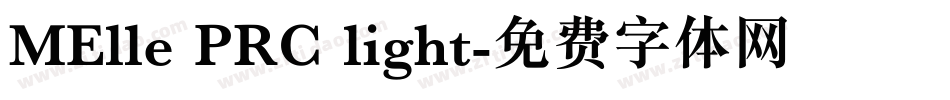 MElle PRC light字体转换
